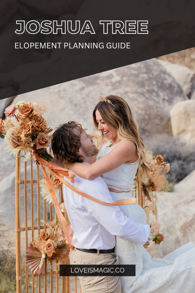 Joshua Tree Elopement Planning Guide, photo by Love is Magic Photography